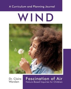 portada Fascination of Air: Nature-Based Inquiries for Children (en Inglés)