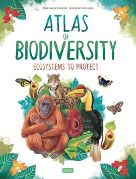 portada Atlas of Biodiversity. Ecosystems to Protect (Science) (in English)