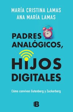 portada Padres analógicos, hijos digitales (in Spanish)