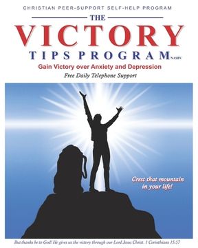 portada The Victory Tips Program - NASBV: Gain Victory Over Anxiety and Depression (en Inglés)