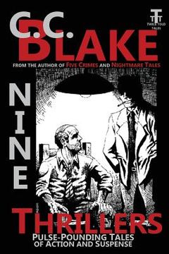 portada Nine Thrillers: Pulse-Pounding Tales of Action and Suspense (en Inglés)