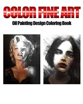 portada Color Fine Art: Oil Painting Design Coloring Book 
