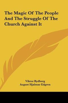 portada the magic of the people and the struggle of the church against it (en Inglés)
