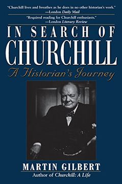 portada In Search of Churchill: A Historian's Journey (en Inglés)