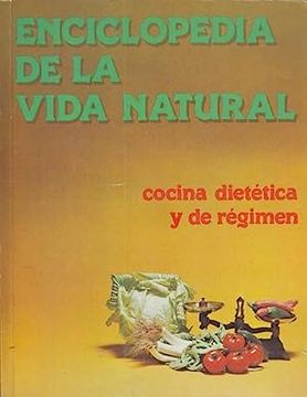 portada Enciclopedia de la Vida Natural. Cocina Dietetica y de Regimen. Volumen 3