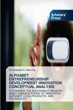 portada Alphabet Entrepreneurship Development Innovation Conceptual Analysis (en Inglés)