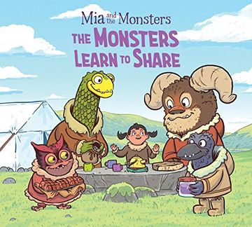 portada Mia and the Monsters: The Monsters Learn to Share (English) (in English)