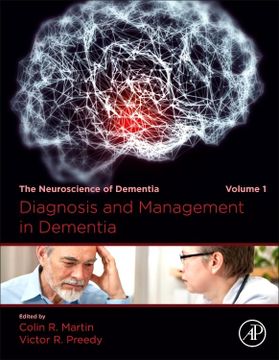 portada Diagnosis and Management in Dementia: The Neuroscience of Dementia, Volume 1 (en Inglés)