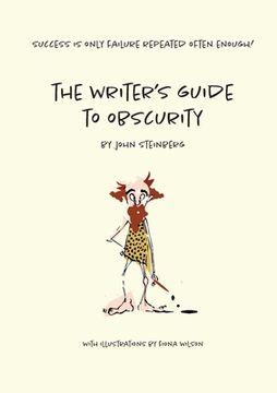 portada The Writer's Guide to Obscurity (in English)