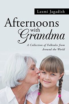 portada Afternoons with Grandma: A Collection of Folktales from Around the World