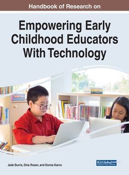 portada Handbook of Research on Empowering Early Childhood Educators With Technology