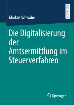 portada Die Digitalisierung Der Amtsermittlung Im Steuerverfahren (in German)