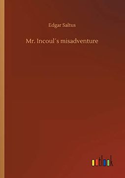 portada Mr. Incoul´S Misadventure