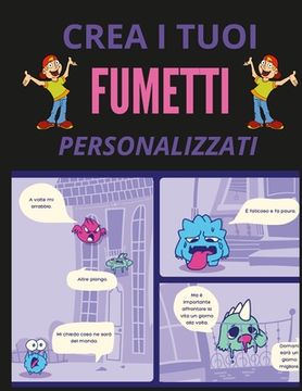 portada Crea i tuoi fumetti personalizzati (en Italiano)