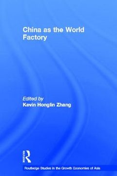 portada china as the world factory (en Inglés)