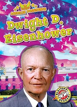 portada Dwight d. Eisenhower (American Presidents) (en Inglés)