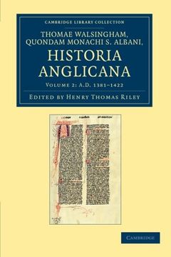 portada Thomae Walsingham, Quondam Monachi s. Albani, Historia Anglicana 2 Volume Set: Thomae Walsingham, Quondam Monachi s. Albani Historia Anglicana - Volume 2 (Cambridge Library Collection - Rolls) 