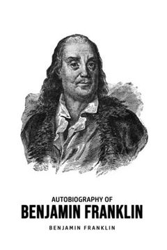 portada Autobiography of Benjamin Franklin