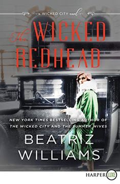 portada The Wicked Redhead [Large Print]: A Wicked City Novel: 02 (Wicked City, 2) (en Inglés)