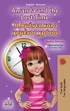 portada Amanda and the Lost Time (English Greek Bilingual Book for Kids) (English Greek Bilingual Collection) (en Griego)