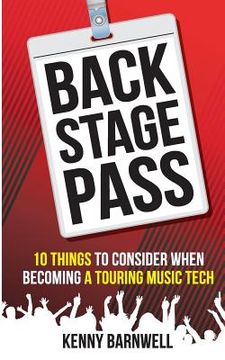 portada Backstage Pass: 10 Things to Consider When Becoming a Touring Music Tech