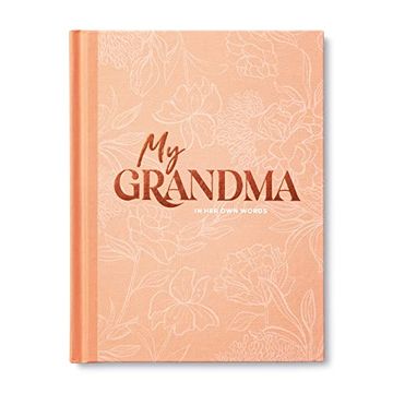 portada My Grandma: An Interview Journal to Capture Reflections in her own Words 