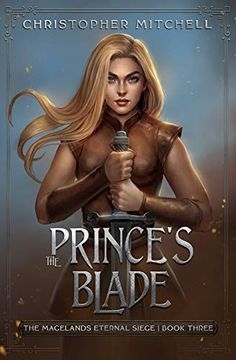 portada The Prince'S Blade: The Magelands Eternal Siege Book 3 (in English)