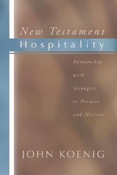 portada new testament hospitality: partnership with strangers as promise and mission (en Inglés)