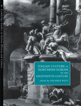 portada Italian Culture in Northern Europe in the Eighteenth Century (Cambridge Studies in Italian History and Culture) (en Inglés)