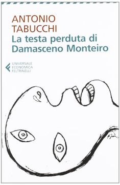 La Testa Perduta di Damasceno Monteiro (Universale Economica) (en Italiano)