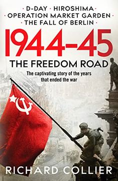 portada 1944-45: The Freedom Road (The Second World war Histories, 3)
