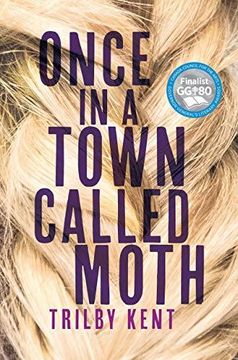 portada Once, in a Town Called Moth (in English)