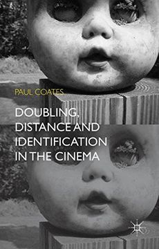 portada Doubling, Distance and Identification in the Cinema