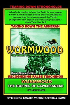 portada Wormwood: The Secret of Lawlessness in one Word (en Inglés)