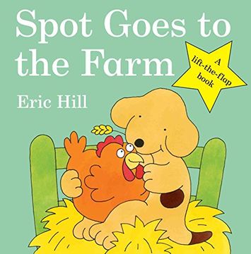 portada Spot Goes to the Farm (Spot - Original Lift The Flap)