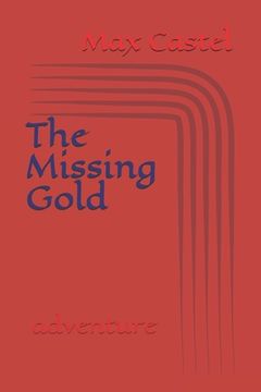 portada The Missing Gold (en Inglés)