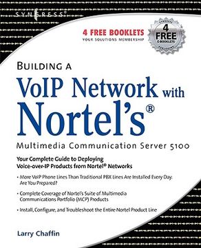 portada building a voip network with nortel's multimedia communication server 5100 (en Inglés)