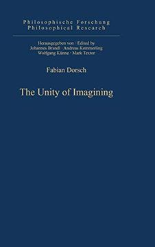 portada The Unity of Imagining (Philosophische Forschung (en Inglés)