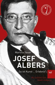 portada Josef Albers: "so ist Kunst. Erlebnis" (en Alemán)