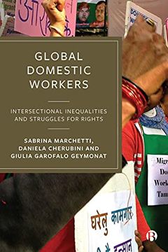 portada Global Domestic Workers: Intersectional Inequalities and Struggles for Rights (en Inglés)