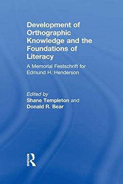portada Development of Orthographic Knowledge and the Foundations of Literacy (in English)