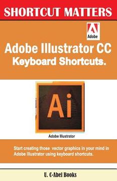 portada Adobe Illustrator CC Keyboard Shortcuts (en Inglés)