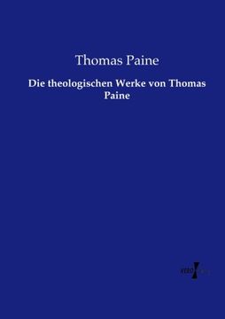 portada Die theologischen Werke von Thomas Paine