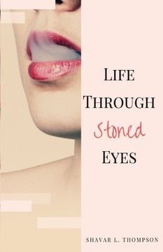 portada Life Through Stoned Eyes