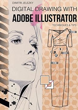 portada Fashiondesign - Digital Drawing With Adobe Illustrator: Techniques & Tips (en Inglés)