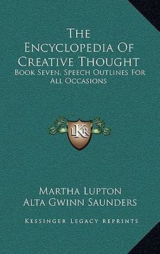 portada the encyclopedia of creative thought: book seven, speech outlines for all occasions