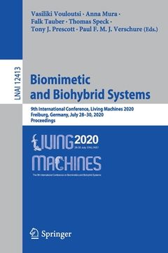 portada Biomimetic and Biohybrid Systems: 9th International Conference, Living Machines 2020, Freiburg, Germany, July 28-30, 2020, Proceedings (en Inglés)