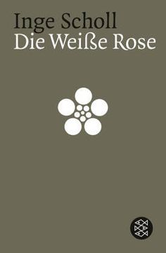 portada Die weiße Rose (Hors Catalogue) (en Alemán)