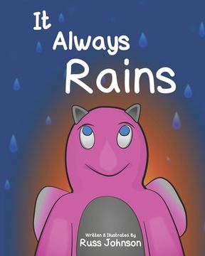 portada It Always Rains (en Inglés)