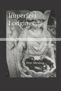 portada Imperfect Lodgings: Poems (en Inglés)